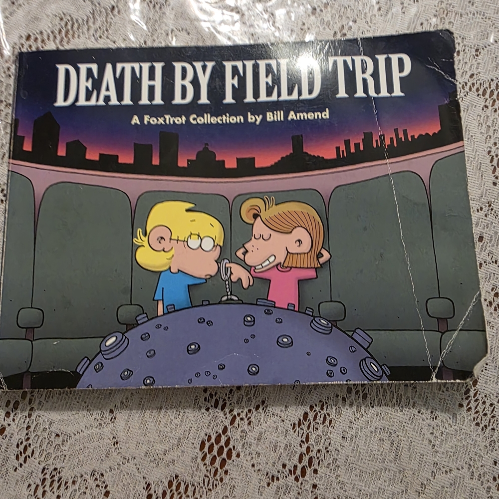 Death by Field Trip Comic Book By Bill Amend